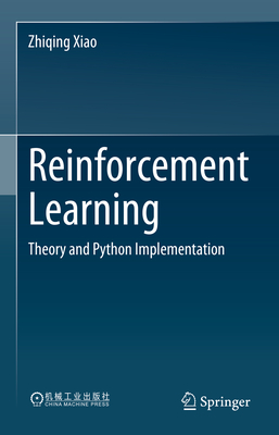 Reinforcement Learning: Theory and Python Implementation | Murder