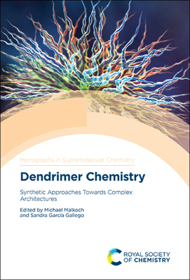 Dendrimer Chemistry: Synthetic Approaches Towards Complex Architectures Cover Image