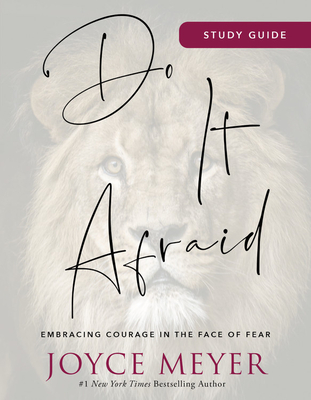 Do It Afraid Study Guide: Embracing Courage in the Face of Fear Cover Image