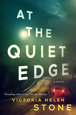 At the Quiet Edge By Victoria Helen Stone Cover Image