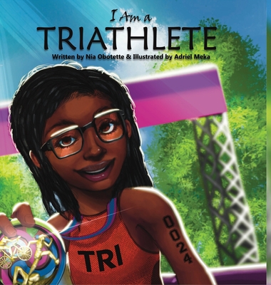 Cover for I Am A Triathlete