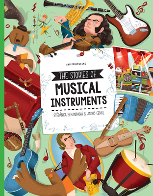 The Stories of Musical Instruments Cover Image