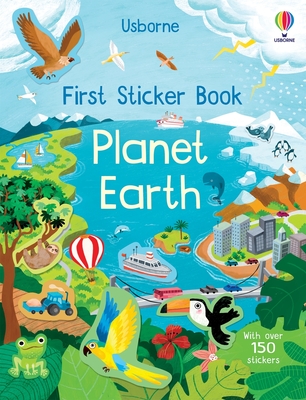 First Sticker Book Planet Earth (First Sticker Books)