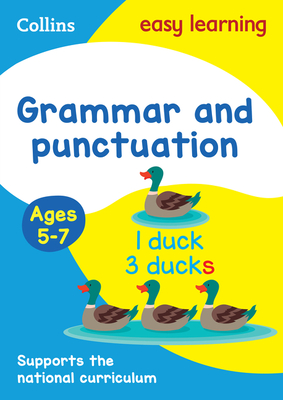 Collins Easy Learning Age 5-7 — Grammar and Punctuation Ages 5-7: New Edition Cover Image