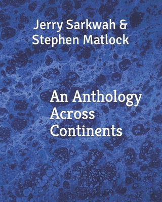 An Anthology Across Continents Cover Image