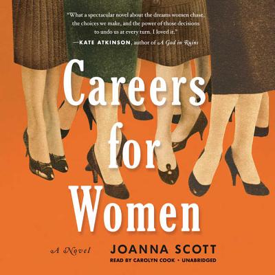 Careers for Women By Joanna Scott, Carolyn Cook (Read by) Cover Image