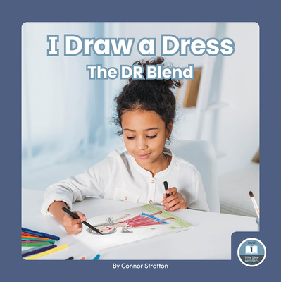 I Draw a Dress: The Dr Blend By Connor Stratton Cover Image
