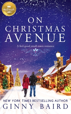 On Christmas Avenue: A Christmas Romance from Hallmark Publishing By Ginny Baird Cover Image