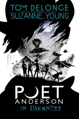 Poet Anderson ...In Darkness (Poet Anderson            #2) Cover Image