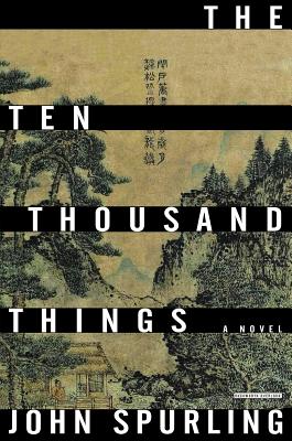 The Ten Thousand Things: A Novel