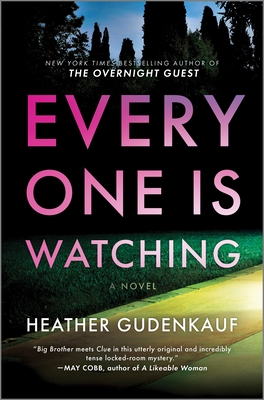 Everyone Is Watching: A Locked-Room Thriller