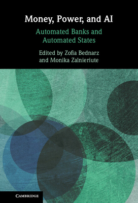 Money, Power, and AI: Automated Banks and Automated States Cover Image