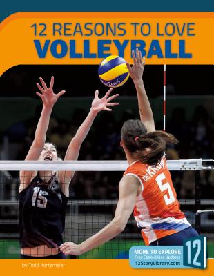 12 Reasons to Love Volleyball (Sports Report) Cover Image