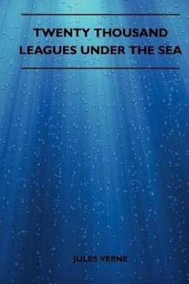 Twenty Thousand Leagues Under the Sea