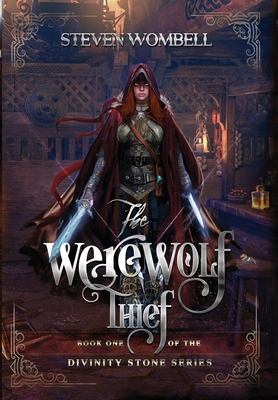 The Werewolf Thief (The Divinity Stone #1)