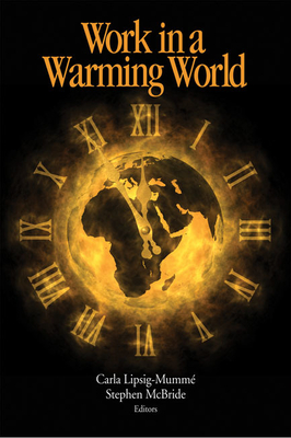 Work in a Warming World (Queen’s Policy Studies Series #184)
