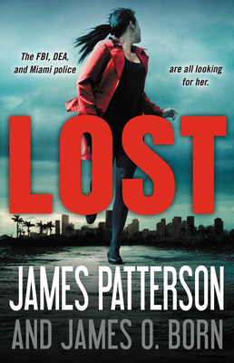 Lost By James Patterson, James O. Born Cover Image