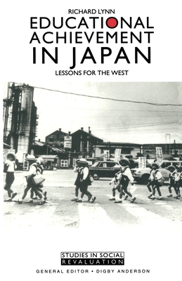 Educational Achievement in Japan (Studies in Social Revaluation) Cover Image