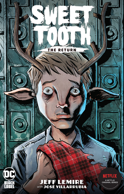 Sweet Tooth: The Return Cover Image