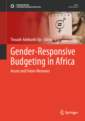 Gender-Responsive Budgeting in Africa: Access and Future Measures (Sustainable Development Goals)