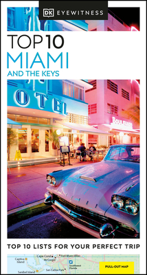 DK Eyewitness Top 10 Miami and the Keys (Pocket Travel Guide) cover