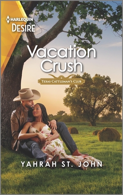 Vacation Crush: A Flirty Western Romance By Yahrah St John Cover Image
