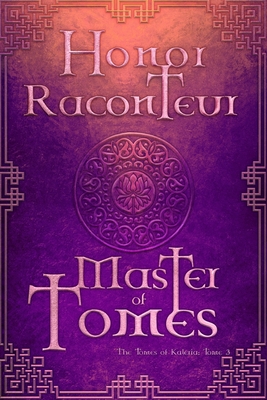 Master of Tomes (The Tomes of Kaleria #3)
