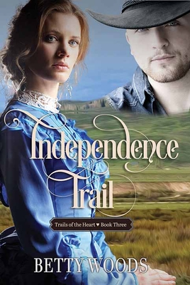 Independence Trail: Trails of the Heart