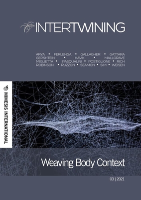 Weaving Body Context (Intertwining)