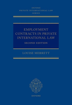 Employment Contracts and Private International Law (Oxford Private International Law) Cover Image