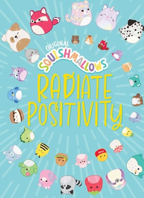 Squishmallows: Radiate Positivity Cover Image