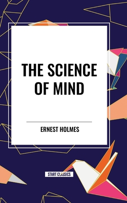 The Science of Mind Cover Image