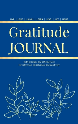 Live in Gratitude Journal