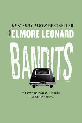 Bandits: A Novel By Elmore Leonard Cover Image