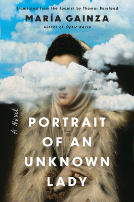 Cover Image for Portrait of an Unknown Lady: A Novel