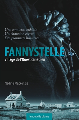 Fannystelle: Village de l'Ouest canadien