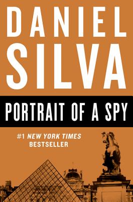 Portrait of a Spy (Gabriel Allon #11) Cover Image
