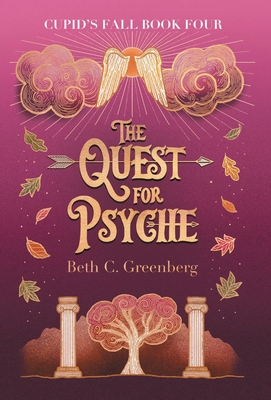 The Quest for Psyche By Beth C. Greenberg Cover Image