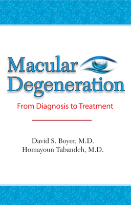 Macular Degeneration: From Diagnosis to Treatment Cover Image