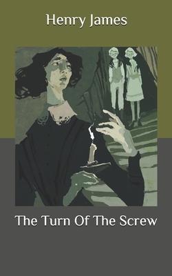 The Turn Of The Screw