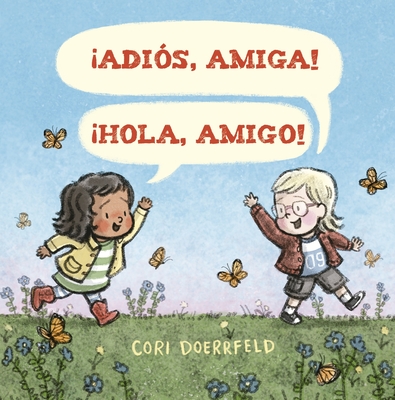 Adios, Amiga! ¡Hola, Amigo! By Cori Doerrfeld Cover Image