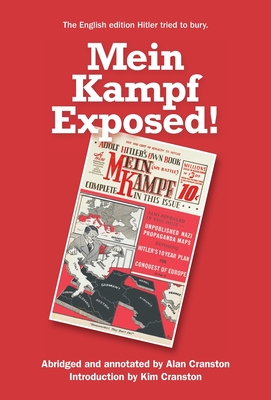 Mein Kampf Exposed!: The English Edition Hitler Tried to Bury By Mary Wald, Kim Cranston, Alan Cranston Cover Image