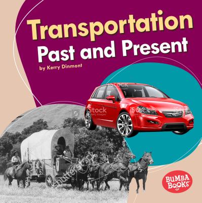 Transportation Past and Present Cover Image