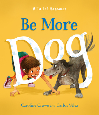 Be More Dog Cover Image