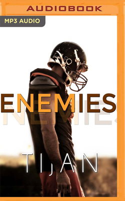Enemies By Tijan, Jason Clarke (Read by), Savannah Peachwood (Read by) Cover Image