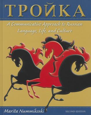 Troika: A Communicative Approach to Russian Language, Life, and Culture Cover Image