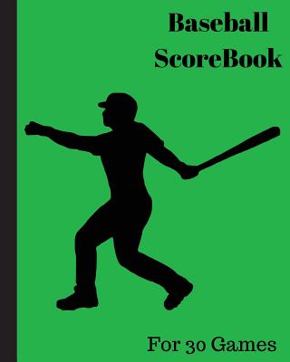 Baseball Scorebook: 30 Games, 8in X 10in, Included Most Popular Stats, Pitching Jiugingge By Sportrecorder Express, Mike Murphy Cover Image