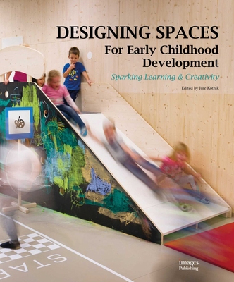 Cover for Designing Spaces for Early Childhood Development