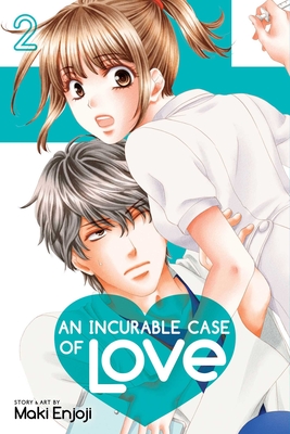 An Incurable Case of Love, Vol. 2 By Maki Enjoji Cover Image