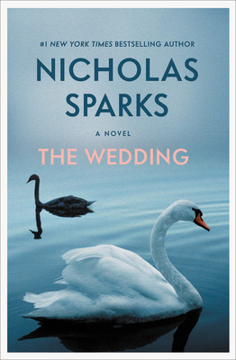 The Wedding By Nicholas Sparks Cover Image